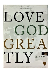 Thomas Nelson Love God Greatly Bible; 2020 Black Leather Touch Indexed 9.5 Font - Imagen 1 de 9