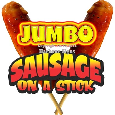 HARBOUR SIGNS Sausage Jumbo DECAL On a Stick Concession Food Truck Sticker (Choose Size)