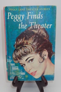 Vintage 1962 Peggy Lane Theater Stories Book 1 Finds The Theater Virginia Hughes - Foto 1 di 7