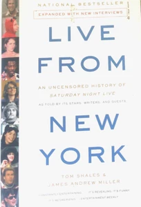 Live from New York : An Uncensored History of Saturday Night Live by James... - Picture 1 of 2
