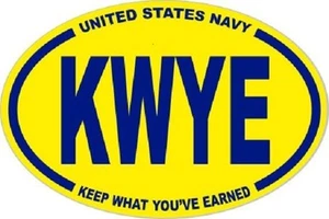 3 X 4.5 PEGATINA OVALADA USN KWYE KKEEP WHAT YOU'VE WARNING - Imagen 1 de 1