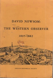 david newsom the western observer 1805-1882 oregon historical society - Picture 1 of 1