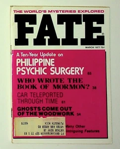 Fate Magazine March 1977 Psychic Surgery Book of Mormon - Imagen 1 de 2