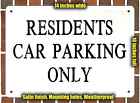 Metal Sign - Residents Car Parking Only - 10x14 inches