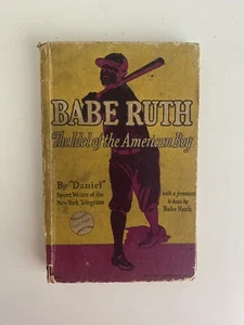 Libro Babe Ruth The Idol of the American Boy 1930 New York Yankees - Imagen 1 de 7