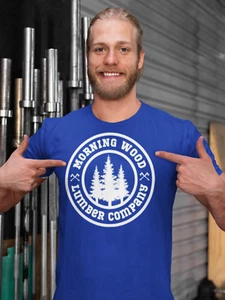 Camiseta divertida Morning Wood Lumber Company humor sexual trabajo fiesta camiseta - hasta 5x - Imagen 1 de 24