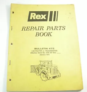Libro manual de piezas REX 3-50 Pactor Compactador Trashmaster S/N 437 Up - Imagen 1 de 3