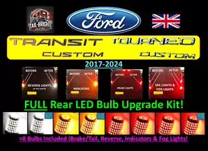 FORD Transit & Tourneo Custom 2017–2024 Rear LED Bulb Kit | P21W PY21W P21/5W x8 - Picture 1 of 16