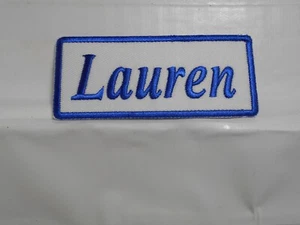 LAUREN  NEW EMBROIDERED  SEW / IRON ON NAME PATCH BLUE ON WHITE - Picture 1 of 2