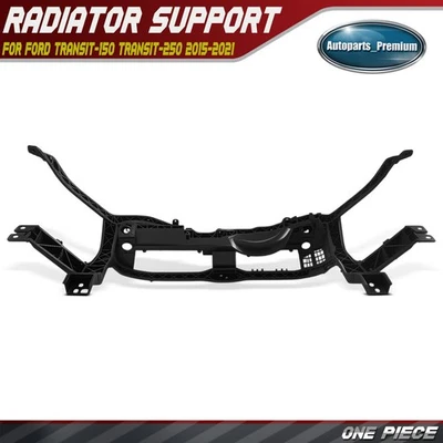 Radiator Support Assy for Ford Transit-150 Transit-250 Transit-350 /350 HD 15-21 - Image 1 of 4