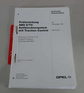 Manual de Taller Instrucciones Inspección Opel Vectra B ABS 5 / TC Del Modelo - Imagen 1 de 1