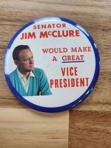 Idaho Senator JIM McCLURE James A. for Vice-President Campaign Button Pin 3.5" - Picture 1 of 3