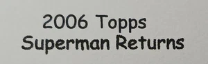 2006 Topps Superman Returns PROMO P1 Return of a Hero - Picture 1 of 3