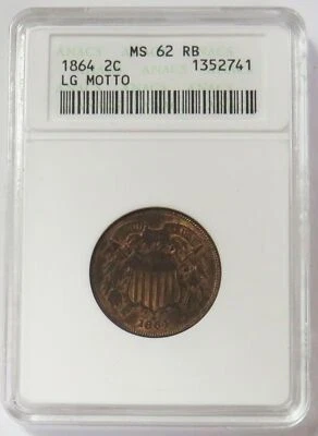 1864 LARGE MOTTO UNITED STATES TWO CENTS 2c ANACS MS 62 RB - Image 1 of 4