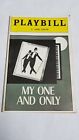 VINTAGE BROADWAY PLAYBILL #96 - MY ONE AND ONLY TWIGGY TOMMY TUNE IRA GERSHWIN