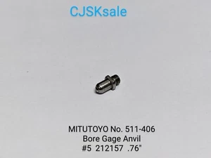 MITUTOYO No. 511-406 Bore Gage Anvil #5 212157 .76" (NEW). - Picture 1 of 8