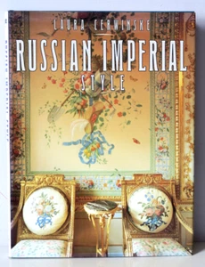 Russian Imperial Style by Laura Cerwinske - Large Format Hardcover DJ 1990 - Imagen 1 de 10