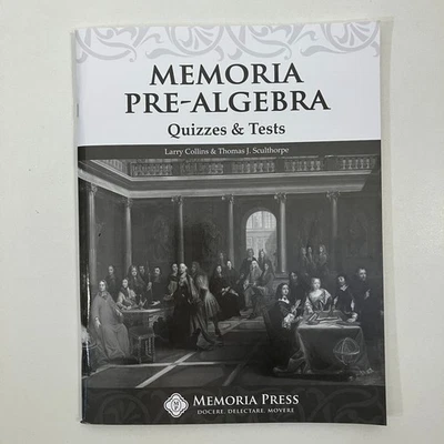 Memoria Pre Algebra Quizzes & Tests Collins Sculthorpe 1st Ed 2024 Homeschooling - Image 1 of 4