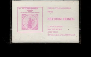 FETCHIN' BONES FOUR LITTLE MONSTERS CASSETTE TAPE Rare 1989 Promo Release Item - Bild 1 von 3
