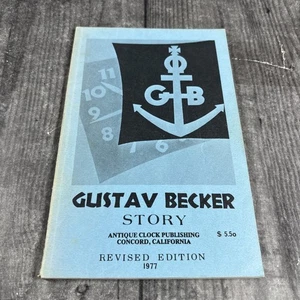 LIBRO VINTAGE GUSTAV BECKER HISTORIA RELOJES DE BECKER HISTORIA MODELOS 1977 - Imagen 1 de 9