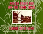 Voices from the Ho Chi Minh Trail Paperback Larry Rottmann