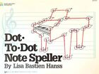 Dot-To-Dot Note Speller for Piano, by Lisa Bastien Hanss