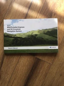 2014 BRZ FORESTER IMPREZA & CROSSTREK NAVIGATION SYSTEM OWNERS MANUAL - Picture 1 of 3