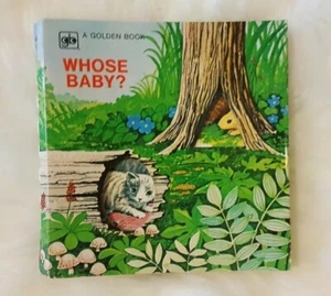 Whose Baby? A golden Book, 1978 Second Printing, By Mary Deball Kwitz rare book - Picture 1 of 11