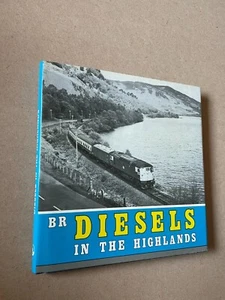 BR Diesels In The Highlands von G. Weekes - Pub: D. Bradford - 1976 - Gebunden - Bild 1 von 1
