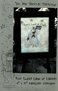 SWEET LAND OF LIBERTY -STITCHERY PATTERN-YOU ARE SPECIAL - Picture 1 of 1