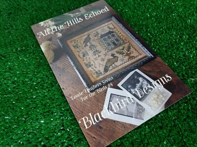 All The Hills Echoed - Cross Stitch Chart - Blackbird Designs Loose Feathers #4 - Image 1 of 4