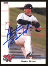 2007 Winston Salem Warthogs CLAYTON RICHARD Signed Card autograph AUTO WHITE SOX