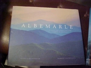 Albemarle a Story of Landscape and American Identity Thomas Jefferson HC - Imagen 1 de 1
