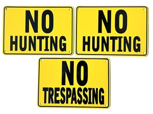 2 ''NO HUNTING'' & 1 "NO TRESPASSING" Yellow Warning Signs , 3 Sign Set - Picture 1 of 5