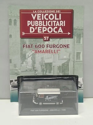 Fiat 600 Furgone Amarelli 1958 Veicoli Pubblicitari D'Epoca Edicola 1:43 Nuovo - Immagine 1 di 4