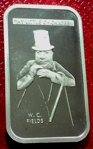 Barra de arte W.C. Fields "My Little Chickade" - Casa de moneda colonial 1 oz Troy plata fina 9999 - Imagen 1 de 3