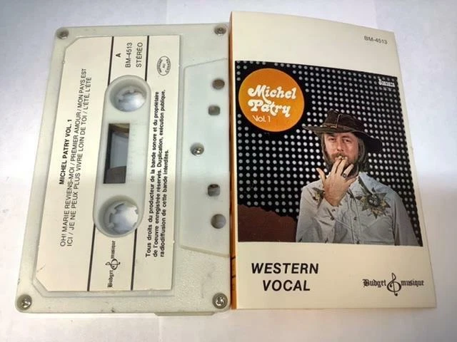 MICHEL PATRY (L’ Unique) VOL 1 Audio Cassette Tape Budget Musique Canada BM-4513 - Image 1 of 4