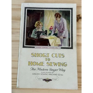Singer Sewing Library Short Cuts to Home Sewing 1929 Booklet - Picture 1 of 5