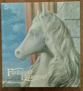 Fantaisie Equestre. Musee Cantonal Dés Beaux-Arts Lausanne. - Foto 1 di 2