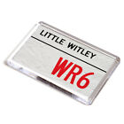 FRIDGE MAGNET - Little Witley WR6 - UK Postcode