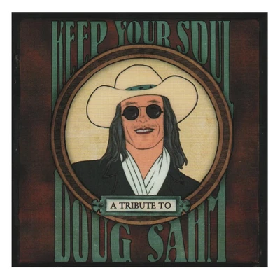 A TRIBUTE TO DOUG SAHM - Keep Your Soul CD 09 Vanguard  Los Lobos Dave Alvin - Bild 1 von 4