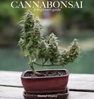 Cannabonsai: : A Beginners Guide by Logan Henderson: New