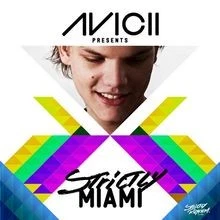 Strictly Miami (By Avicii)  von Avicii Presents Strictly M... | CD | Zustand gut - Bild 1 von 2