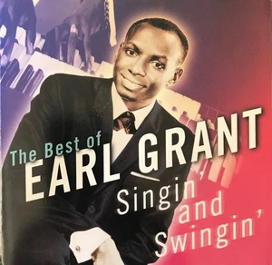 1 CENT CD Earl Grant – The Best Of Earl Grant / Singin' And Swingin' (Jazz, Pop) - Picture 1 of 2
