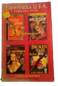 1939-1959 "Paperbacks U.S.A." A Graphic History, by Piet Schreuders 1st U.S. Ed. - Imagen 1 de 2