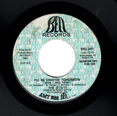 NORTHERN SOUL/HARMONY-O'JAYS-I'LL BE SWEETER TOMORROW/I DIG YOUR ACT-BELL 691 - Image 1 of 2