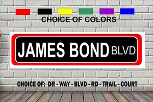 Letrero de calle James Bond Blvd 4 x 18" todo metal eslogan cita de película - Imagen 1 de 1