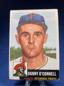 1953 Topps Baseball Card Danny O'Connell #107 Pittsburgh Pirates