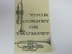 vintage cornet or trumpet 4 page brochure-care/cleaning - Picture 1 of 3