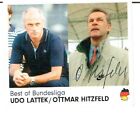 Ottmar Hitzfeld Panini Nr. 221 Juststickt /Bayern/ BVB mit original Unterschrift